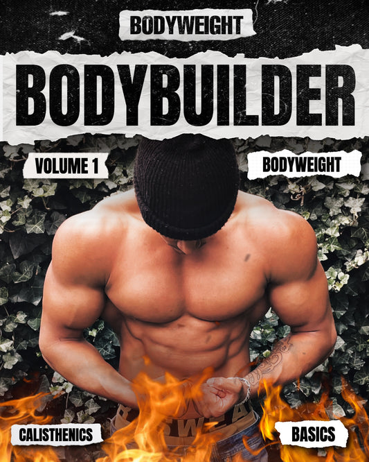 The Bodyweight Bodybuilder