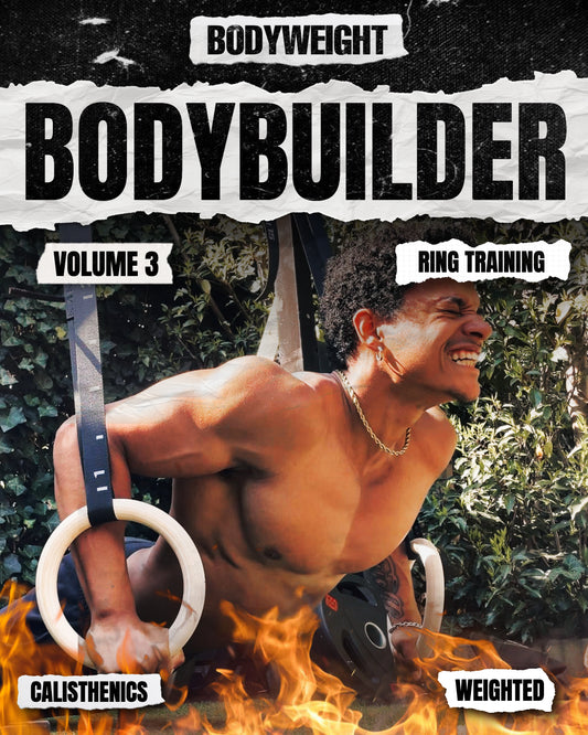 The Bodyweight Bodybuilder Vol.3